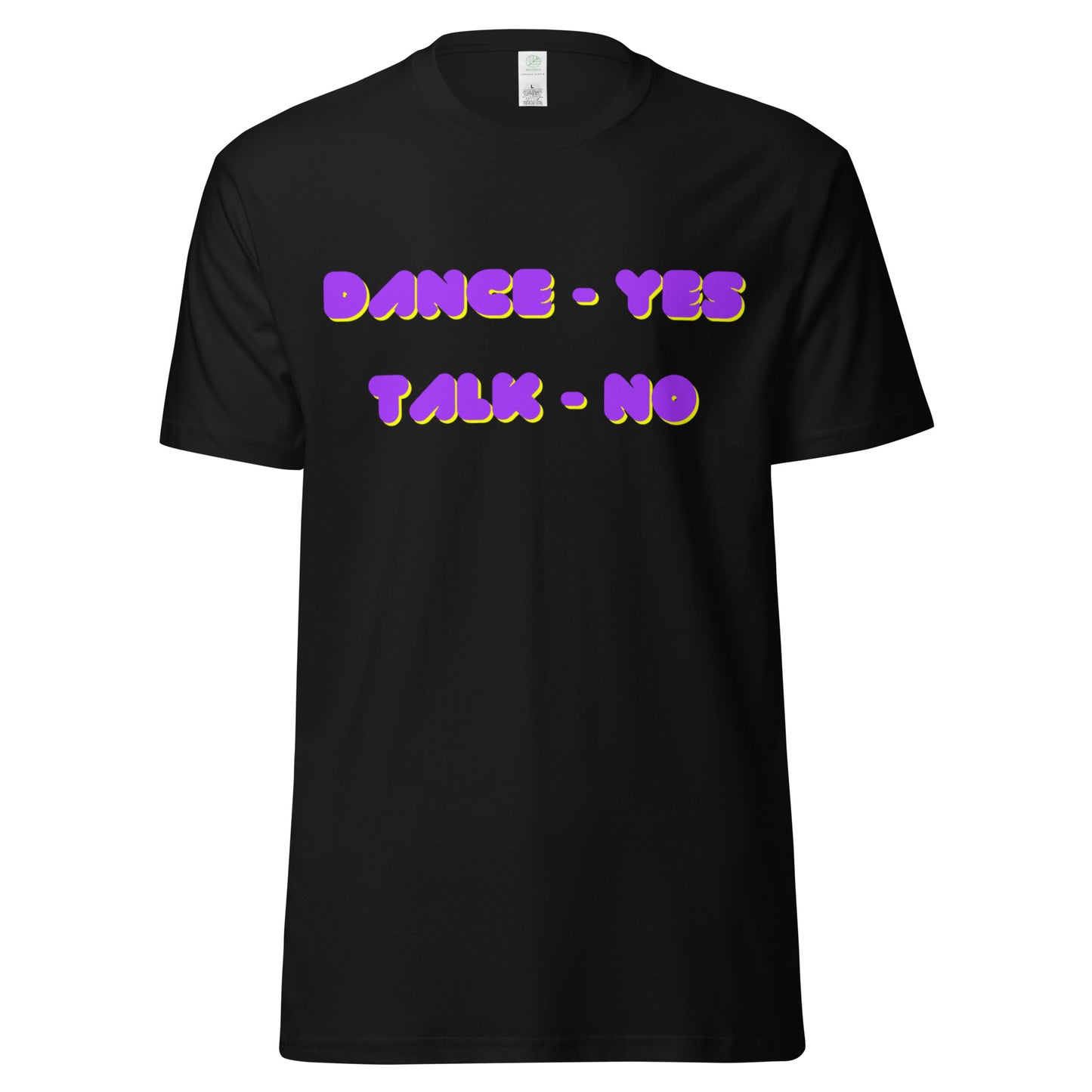Dance / Talk Unisex organic cotton tee