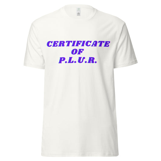 Certificate of PLUR Unisex organic cotton tee