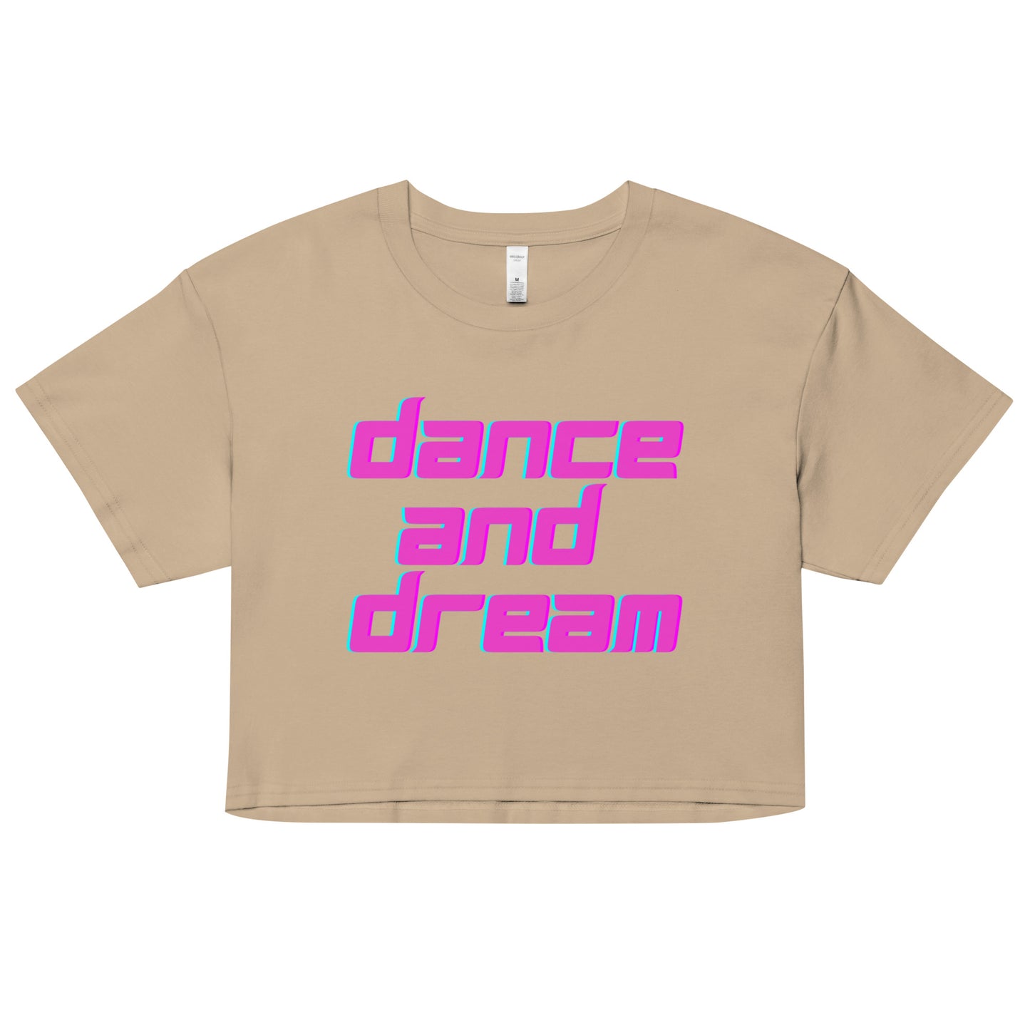 Dance and Dream Women’s crop top